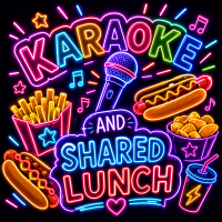 Karaoke & Shared Lunch 